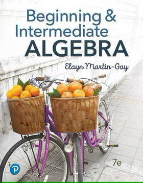 Beginning & Intermediate Algebra, 7th edition, MyLab Math with Pearson eText