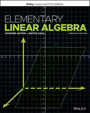 Elementary Linear Algebra, 12th Edition - WileyPlus
