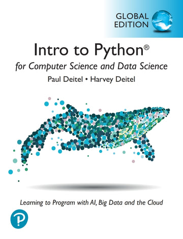 Intro to Python for Computer Science and Data Science, Global Edition (eText)
