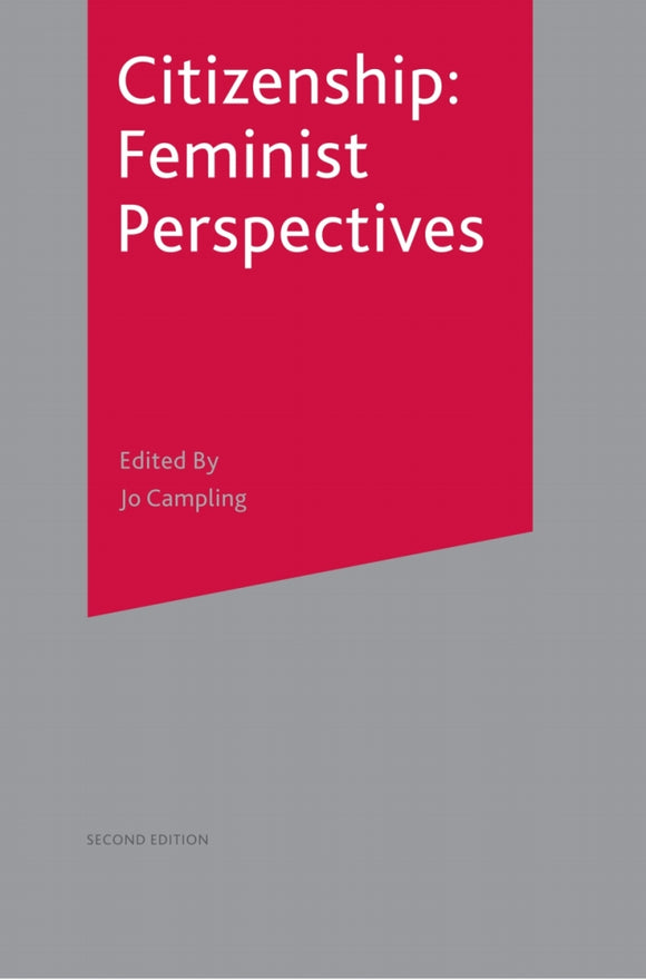Citizenship: Feminist Perspectives�Ed. 2 (eBook)