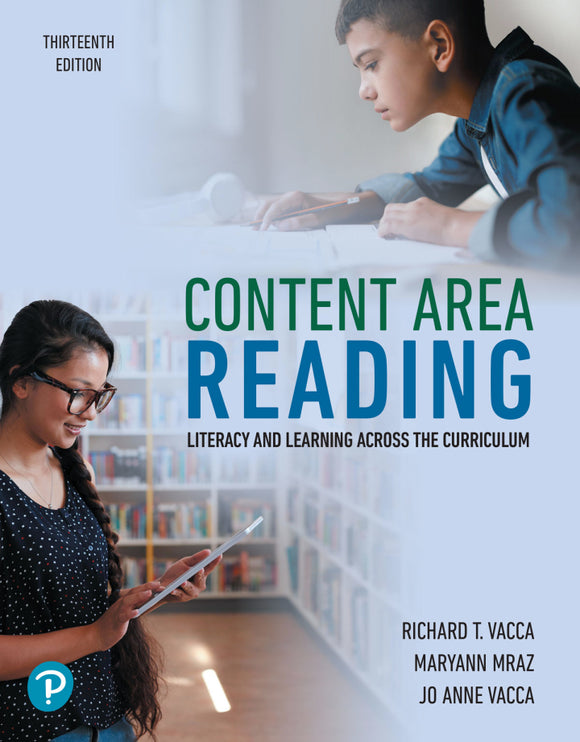 Content Area Reading: Literacy and Learning Across the Curriculum, 13e (eBook)