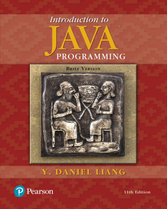 Introduction to Java Programming, Brief Version Ed. 11 (eText)