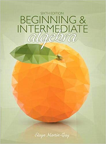 Beginning & Intermediate Algebra, MyLab Math with Pearson eText, 6th edition