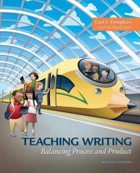 Teaching Writing: Balancing Process and Product 7e (eTextbook)