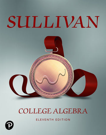 College Algebra, MyLab Maths with Pearson eText