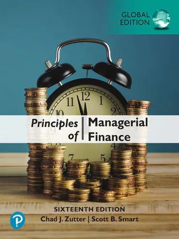 Principles of Managerial Finance, Global Edition 16e (MyLab)