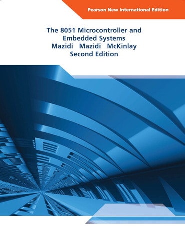 8051 Microcontroller and Embedded Systems, The: Pearson New International Edition (eBook)