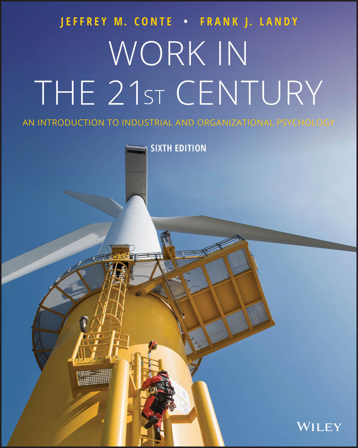 Work in the 21st Century: An Introduction to Industrial and Organizational Psychology (eBook)