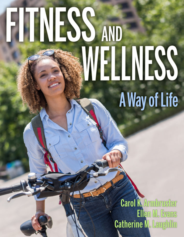 Fitness and Wellness: A Way of Life (eBook)