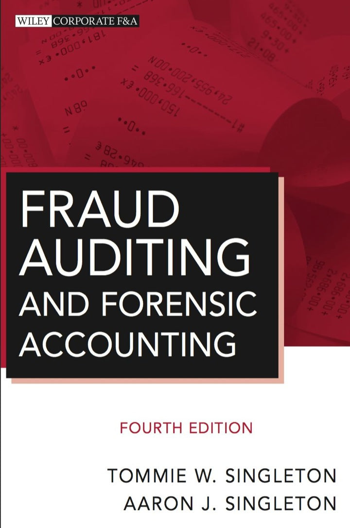 Fraud Auditing and Forensic Accounting